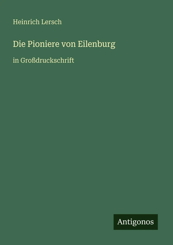 Die Pioniere von Eilenburg: in Großdruckschrift - Image 1