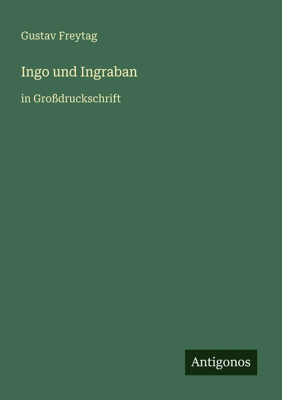 Ingo und Ingraban: in Großdruckschrift