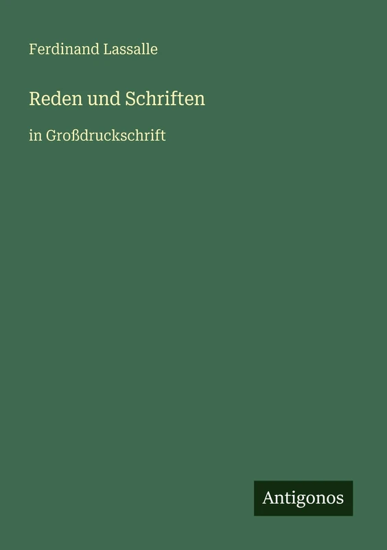 Reden und Schriften: in Großdruckschrift
