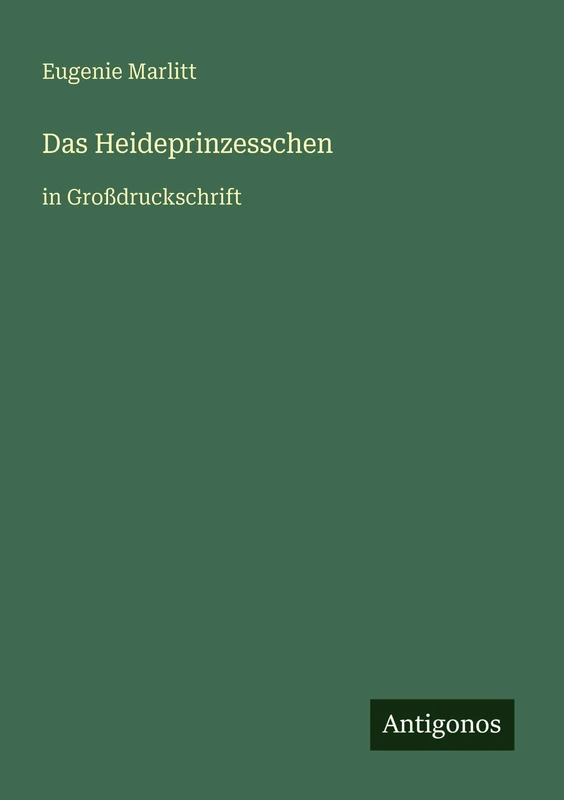 Das Heideprinzesschen: in Großdruckschrift