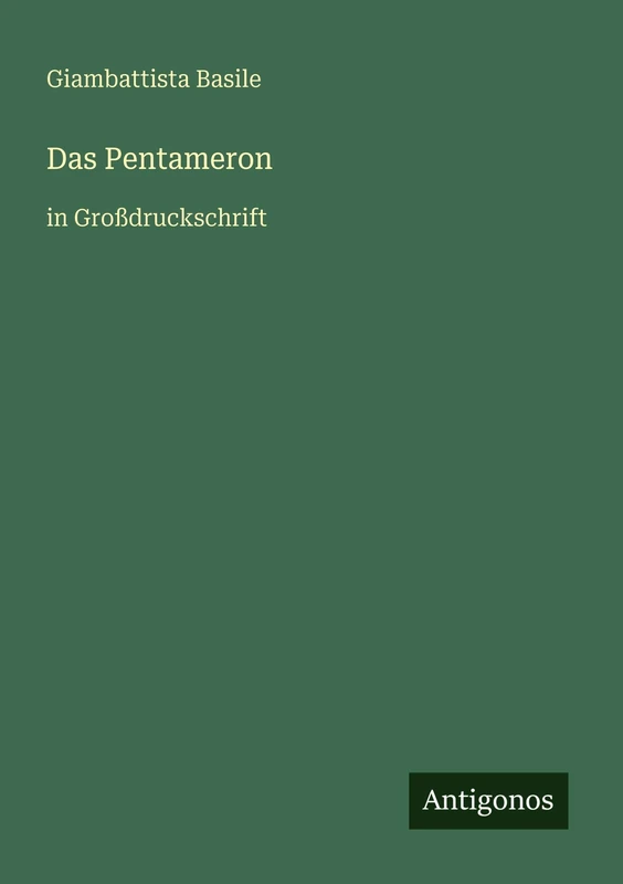 Das Pentameron: in Großdruckschrift