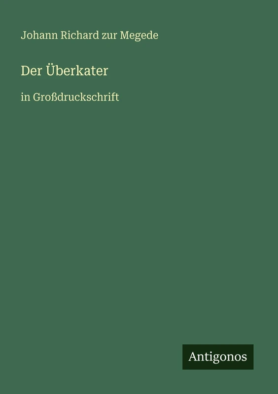 Der Überkater: in Großdruckschrift