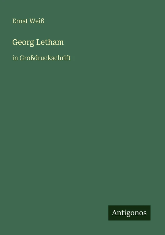 Georg Letham: in Großdruckschrift