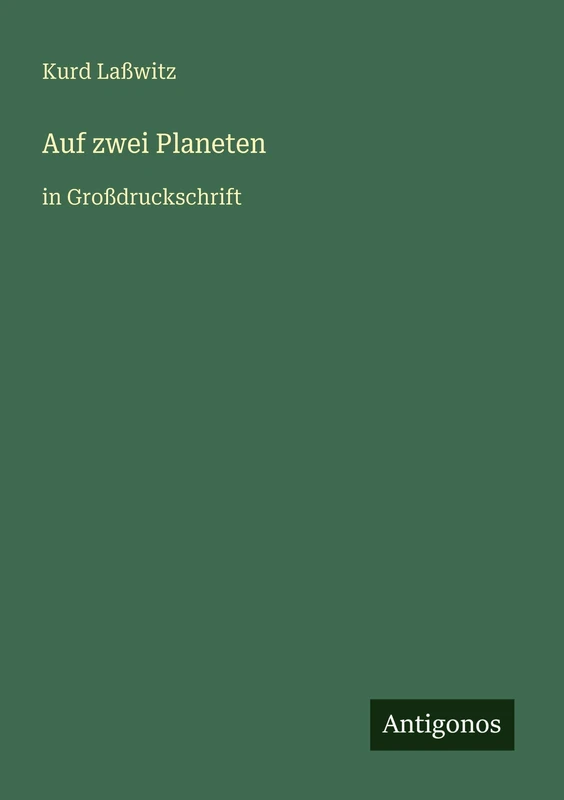 Auf zwei Planeten: in Großdruckschrift