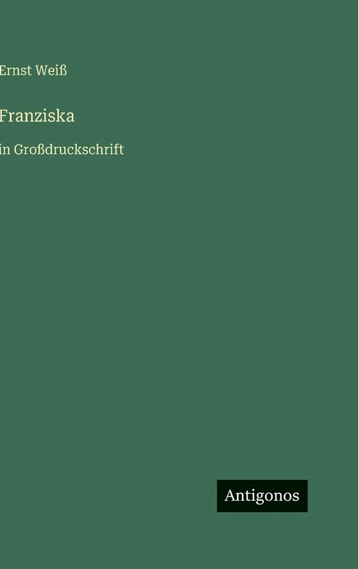 Franziska: in Großdruckschrift