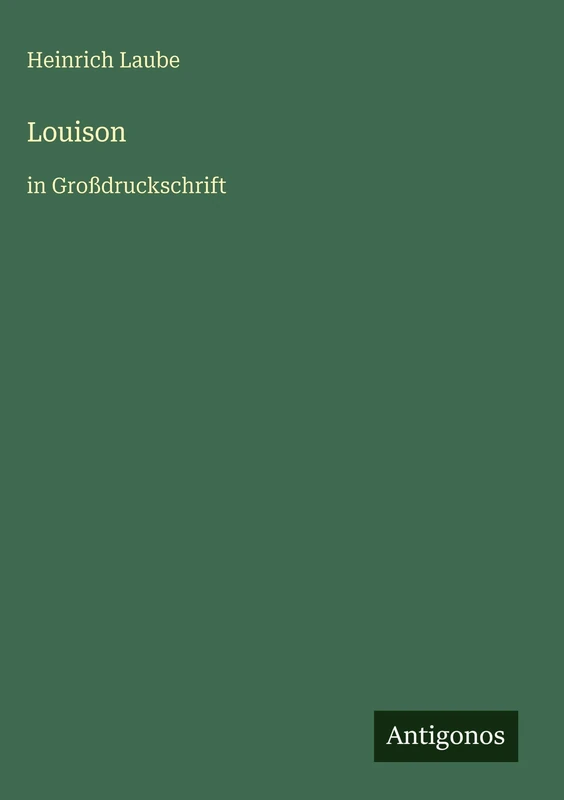 Louison: in Großdruckschrift