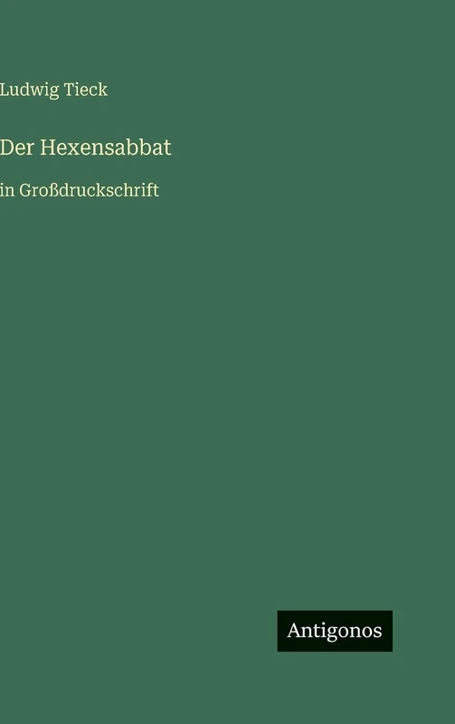 Der Hexensabbat: in Großdruckschrift