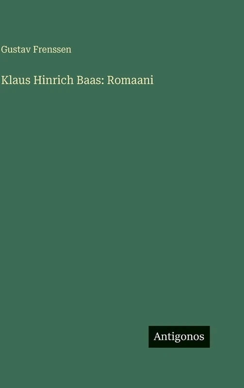 Klaus Hinrich Baas: Romaani