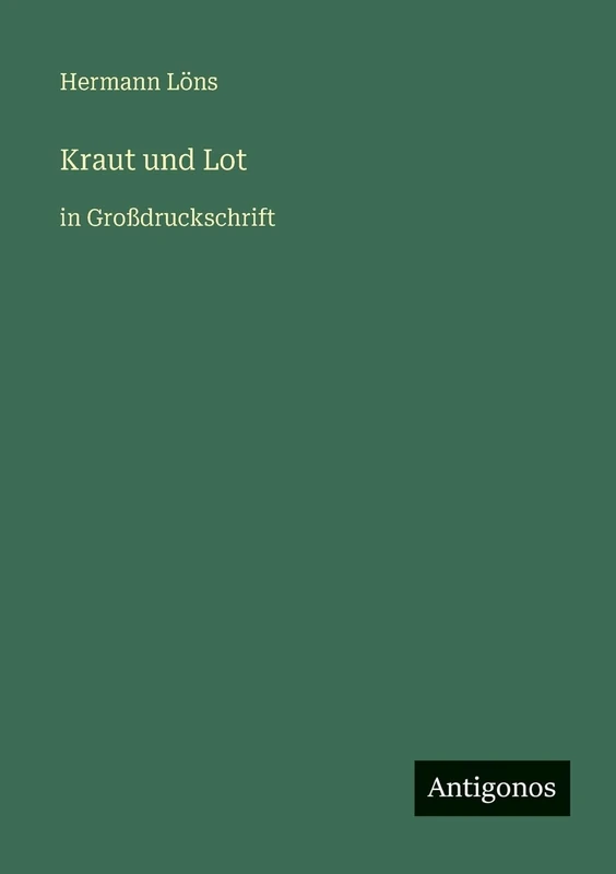 Kraut und Lot: in Großdruckschrift - Image 1