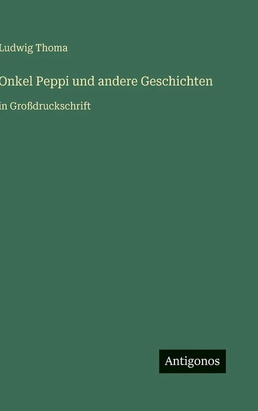 Onkel Peppi und andere Geschichten: in Großdruckschrift