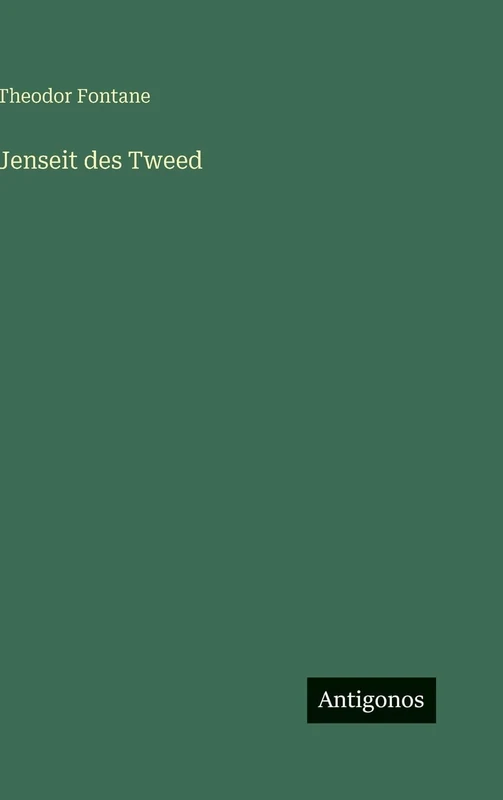 Jenseit des Tweed