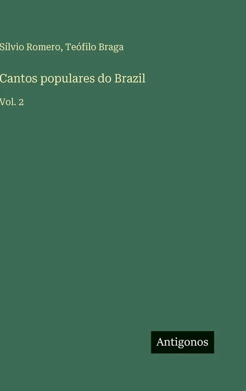 Cantos populares do Brazil: Vol. 2