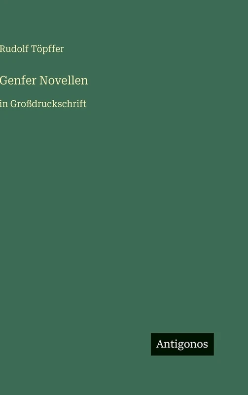 Genfer Novellen: in Großdruckschrift