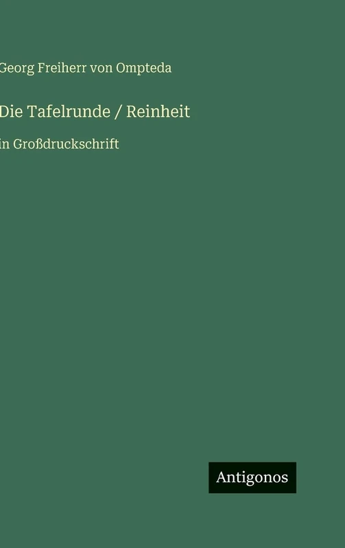 Die Tafelrunde / Reinheit: in Großdruckschrift