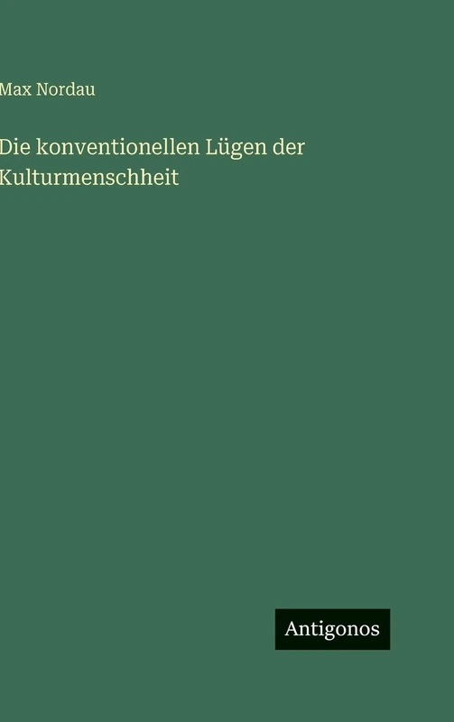 Die konventionellen Lügen der Kulturmenschheit