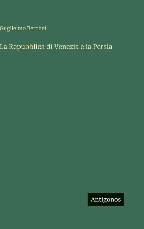 La Repubblica di Venezia e la Persia - Image 1