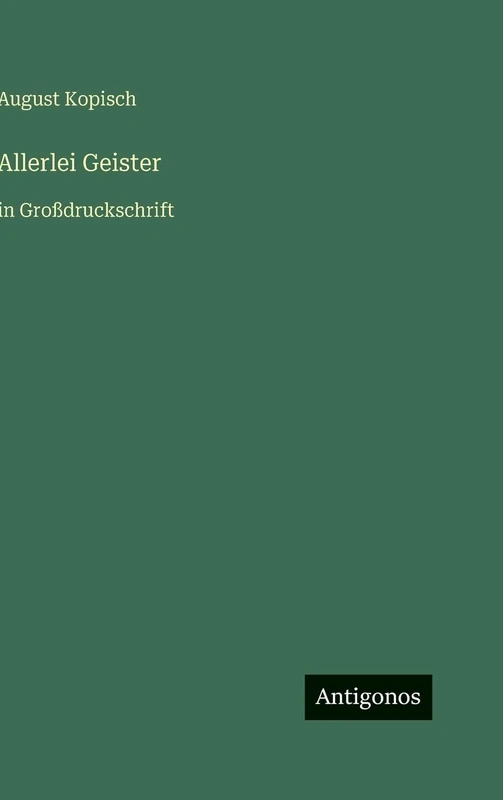 Allerlei Geister: in Großdruckschrift