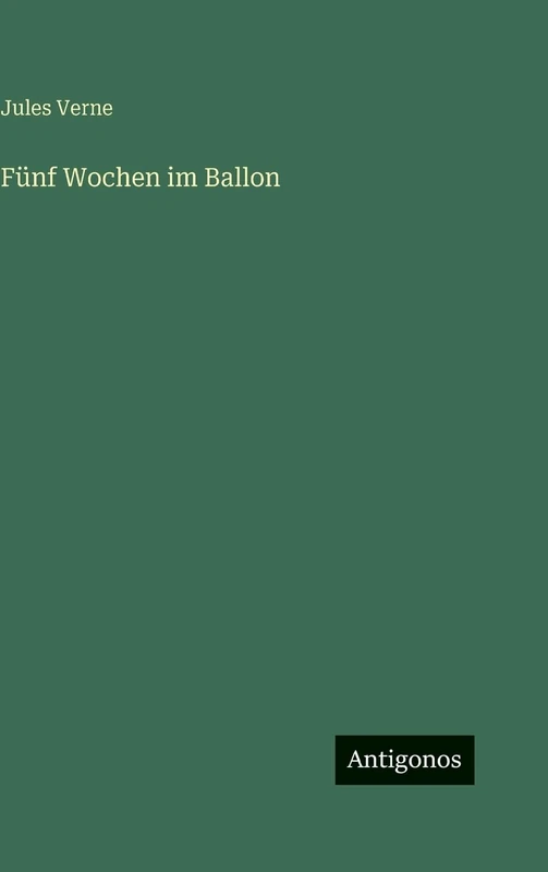 Fünf Wochen im Ballon