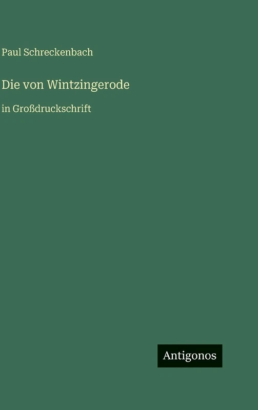 Die von Wintzingerode: in Großdruckschrift