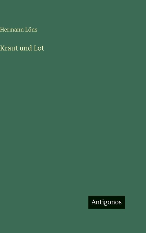 Kraut und Lot