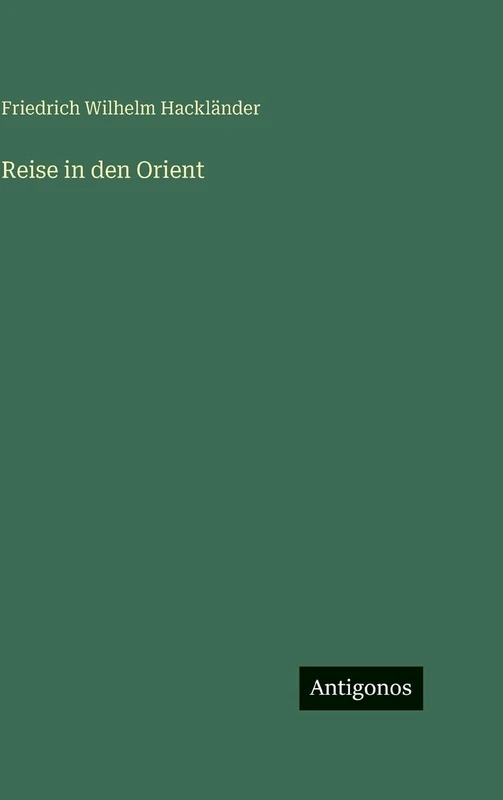 Reise in den Orient