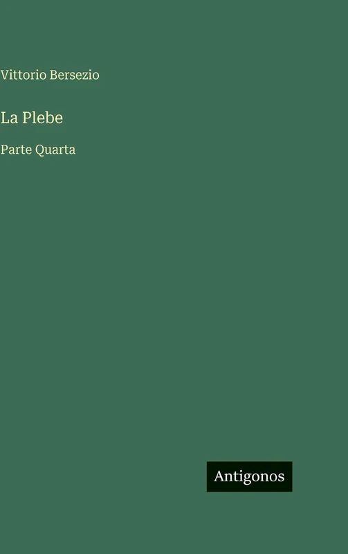 La Plebe: Parte Quarta - Image 1