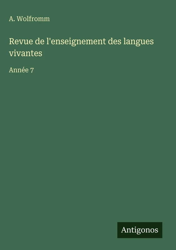 Revue de l'enseignement des langues vivantes: Année 7