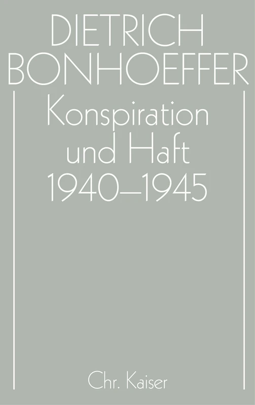 Konspiration und Haft 1940-1945 - Guetersloher Verlagshaus