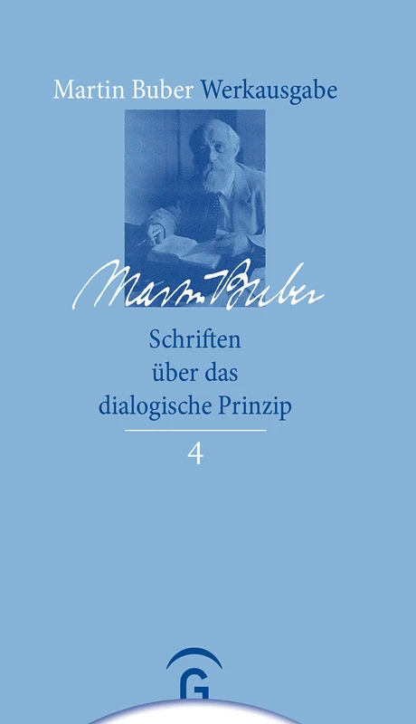 Schriften uber das dialogische Prinzip - Guetersloher Verlagshaus