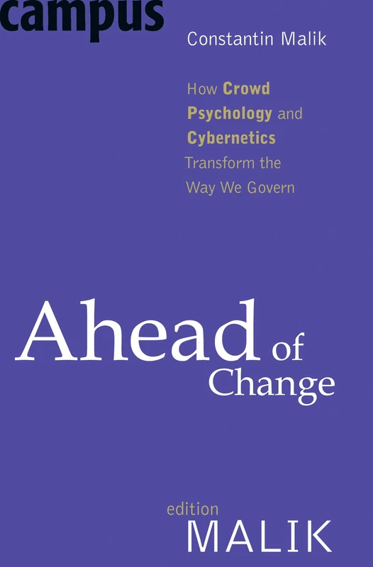 Ahead of Change – How Crowd Psychology and Cybernetics Transform the Way We Govern (Emersion: Emergent Village resources for communities of faith) - Image 1