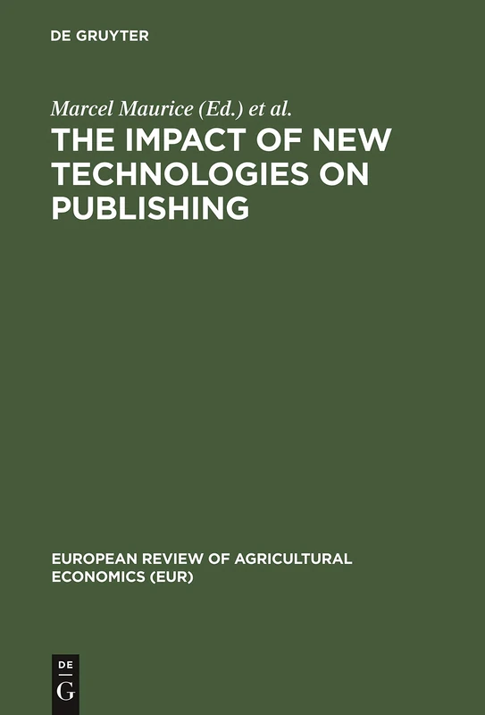 The impact of new technologies on publishing: Proceedings of the symposium: 6830e (European review of agricultural economics (EUR), 6830e) - Image 1