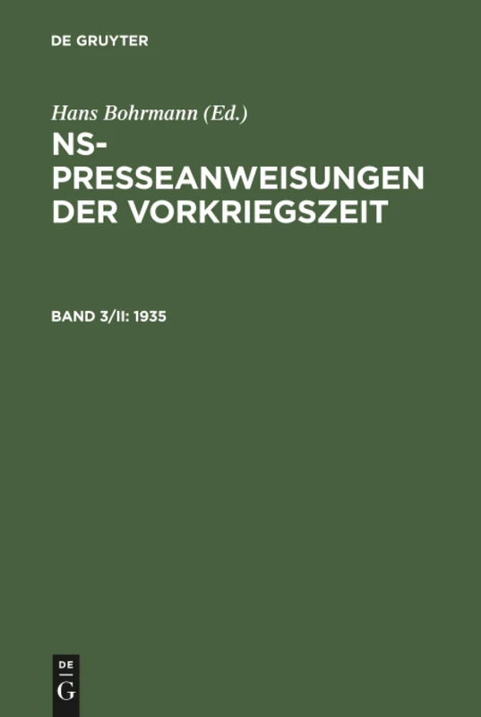 NS-Presseanweisungen der Vorkriegszeit, Band 3/II, NS-Presseanweisungen der Vorkriegszeit (1935) - Image 1