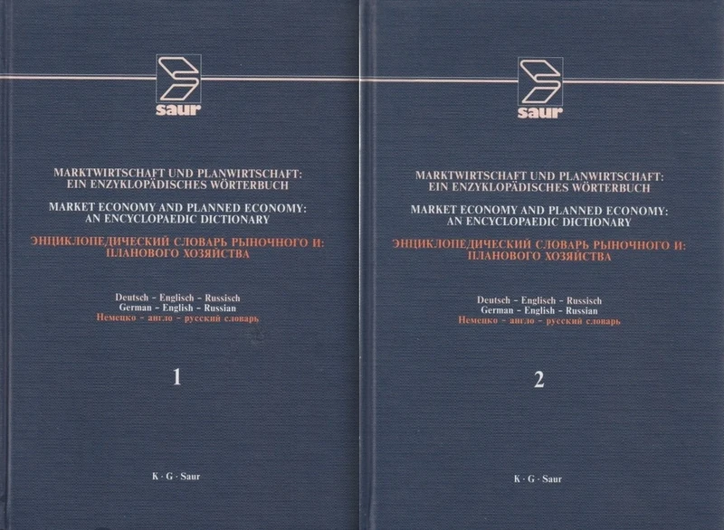 Market Economy and Planned Economy: An Encyclopedic Dictionary: German-English-Russian