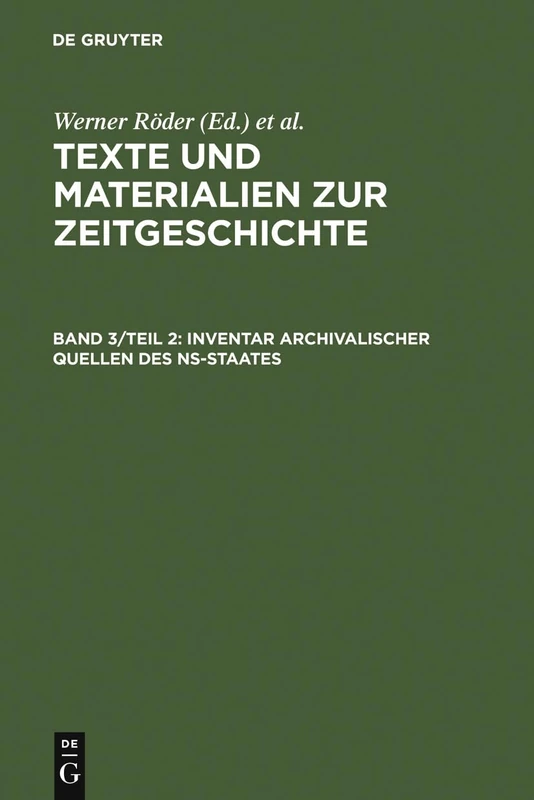 Regionale Behörden u. wissenschaftliche Hochschulen für die fünf ostdeutschen Länder, die ehemaligen preußischen Ostprovinzen u. eingegliederte ... 3 (Texte Und Materialien Zur Zeitgeschichte)