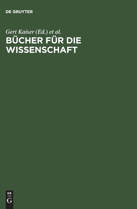 Bücher Für Die Wissenschaft: Bibliotheken Zwischen Tradition Und Fortschritt; Festschrift Für Günter Gattermann Zum 65. Geburtstag