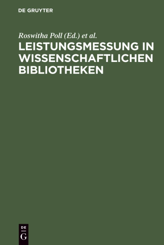 Leistungsmessung in wissenschaftlichen Bibliotheken: Internationale Richtlinien
