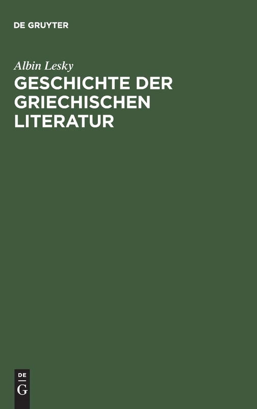 De Gruyter Saur - Geschichte der griechischen Literatur