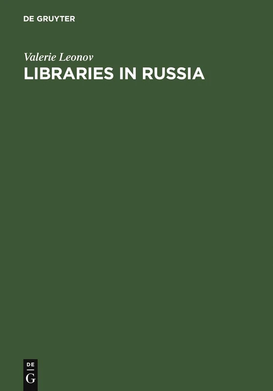 Libraries in Russia: History of the Library of the Academy of Sciences from Peter the Great to Present
