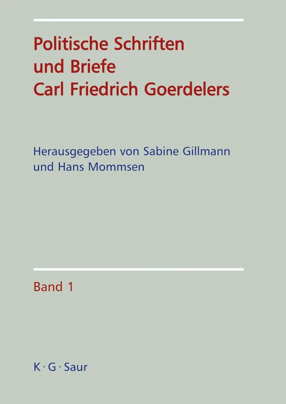 Politische Schriften Und Briefe Carl Friedrich Goerdelers