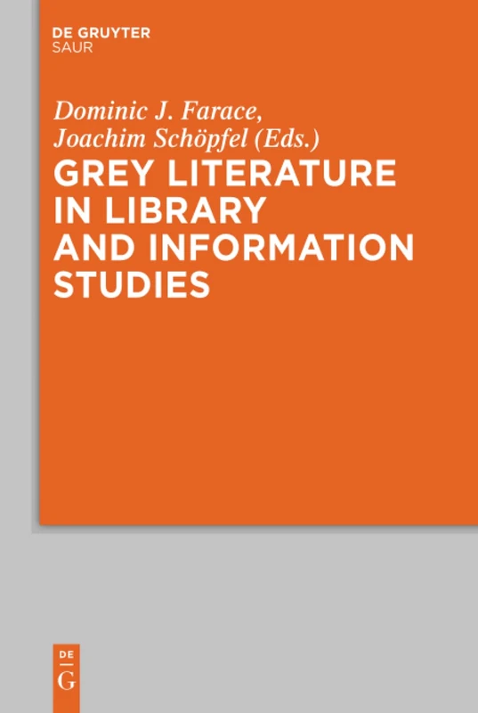 Grey Literature in Library and Information Studies