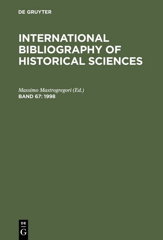 International Bibliography of Historical Sciences, Volume 67