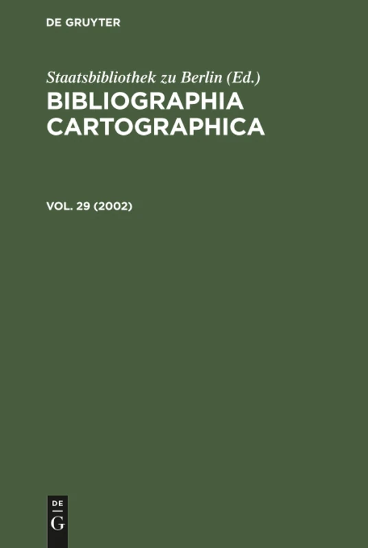 2002: 29 (Bibliographia Cartographica)