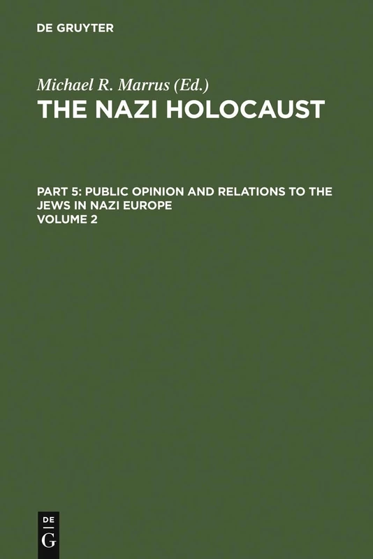 Marrus, Michael Robert; Marrus, Michael Robert; Marrus, Michael Robert; Marrus, Michael Robert; Marrus, Michael Robert; Marrus, Michael Robert; ... Marrus, Michael Robert: The Nazi Holoca: 2 - Image 1
