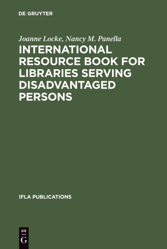International Resource Book for Libraries Serving Disadvantaged Persons: 96 (IFLA Publications, 96)