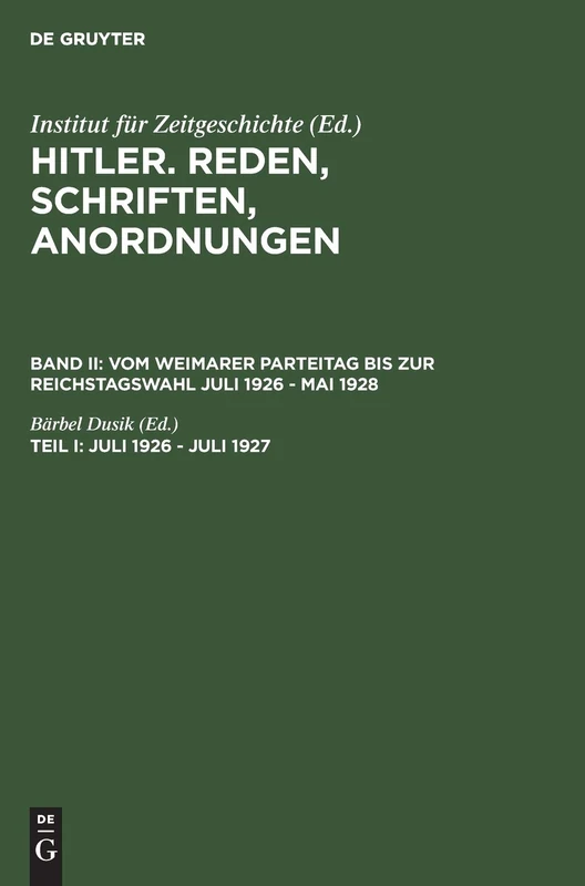 Juli 1926 - Juli 1927: 2 (Hitler)
