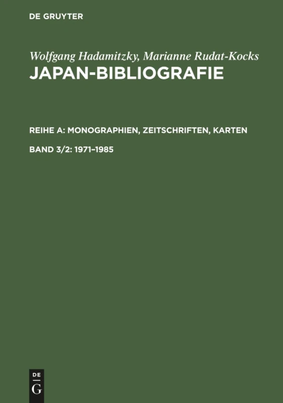 Japan-Bibliografie, Band 3/2, Japan-Bibliografie (1971-1985)