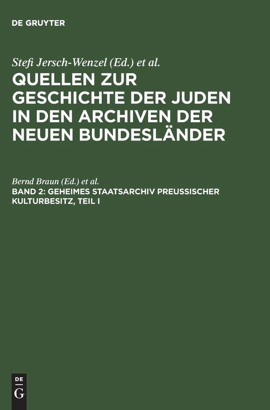 De Gruyter Saur - Geheimes Staatsarchiv Preussischer Kulturbesitz 2