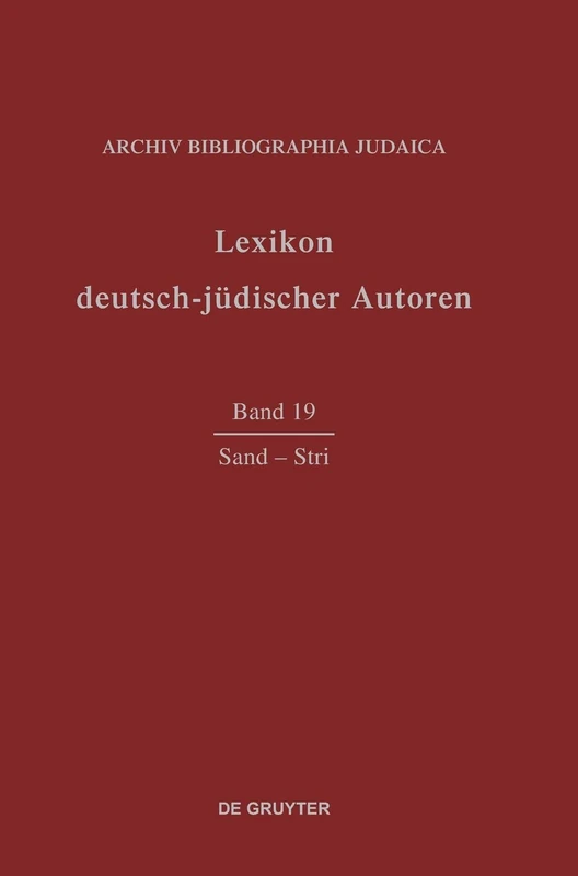 Sand - Stri (Lexikon Deutsch-Judischer Autoren, 190)