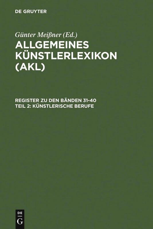 Künstlerische Berufe (Allgemeines Kunstlerlexikon)