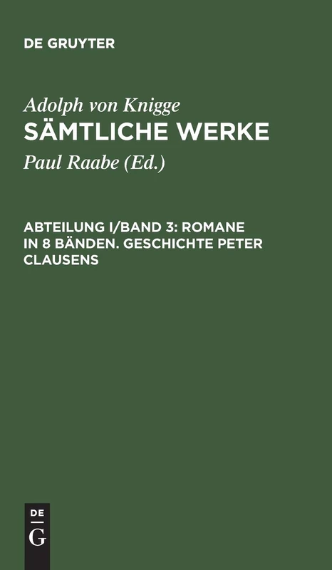 Romane in 8 Bänden. Geschichte Peter Clausens